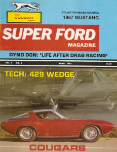 SUPER FORD 1982 APR - DYNO DON, EARNHARDT, 429 WEDGE, COUGAR SPECIAL, XR-7S